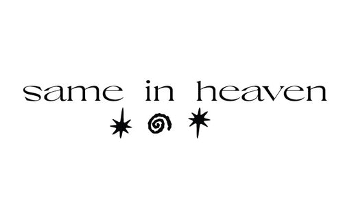 Same In Heaven